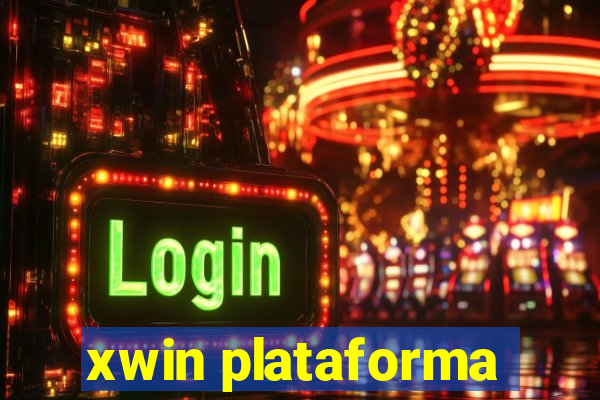 xwin plataforma